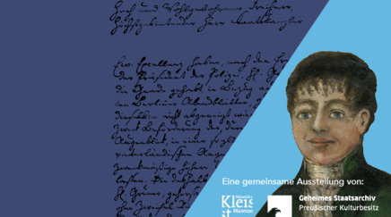 Hier klicken, um zu Informationen über die Ausstellung zur Korrespondenz Heinrichs von Kleist zu gelangen.