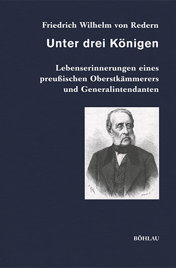 Friedrich Wilhelm von Redern: Unter drei Königen